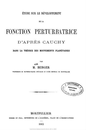 Etude sur le développement de la fonction perturbatrice d'après Cauchy dans la théorie des mouvements planétaires