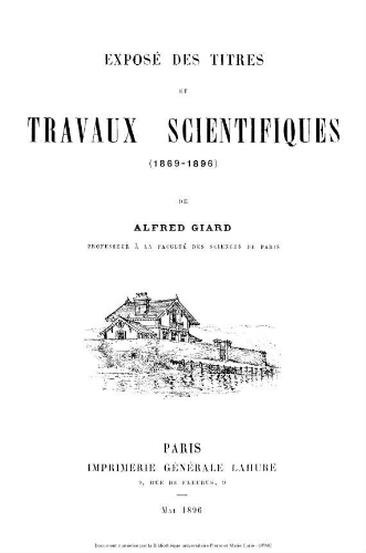 Exposé des titres et travaux scientifiques d'Alfred Giard (1868-1896)
