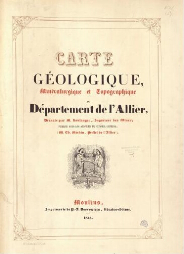 Statistique géologique et minéralurgique du département de l'Allier : Atlas