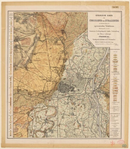 Geologische Karte der Umgegend von Strassburg mit Berücksichtigung der agronomischen Verhältnisse ; geologische Aufnahme von E. Schumacher. Carte