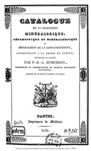 Catalogue de la collection minéralogique, géognostique et minéralurgique du département de la Loire-Inférieure, appartenant à la mairie de Nantes