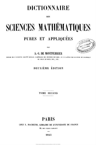 Dictionnaire des sciences mathématiques, pures et appliquées. [Tome 2]