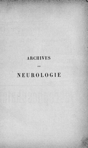 Archives de neurologie [2ème série, tome 05, n° 25-30] : revue mensuelle des maladies nerveuses et mentales
