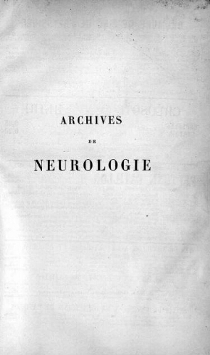 Archives de neurologie [Tome 05, n° 13-15] : revue mensuelle des maladies nerveuses et mentales