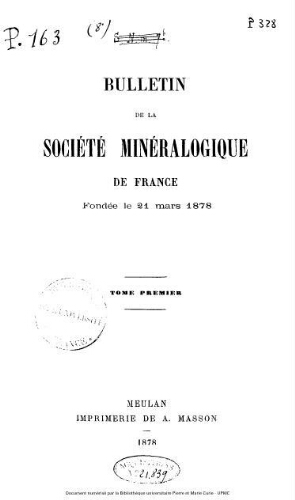 Bulletin de la Société minéralogique de France [Tome 1]