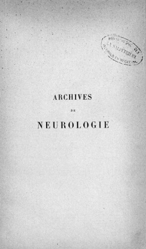 Archives de neurologie [2ème série, tome 08, n° 43-48] : revue mensuelle des maladies nerveuses et mentales