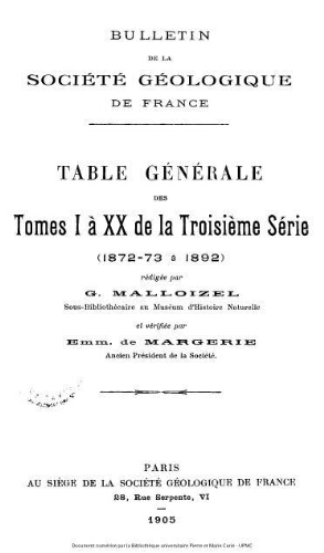 Bulletin de la Société géologique de France, Tables de la 3ème série, tomes 1-20