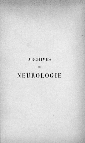 Archives de neurologie [2ème série, tome 03, n° 13-18] : revue mensuelle des maladies nerveuses et mentales