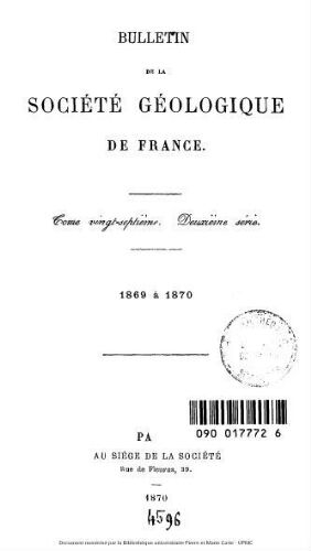 Bulletin de la Société géologique de France, 2ème série, tome 27