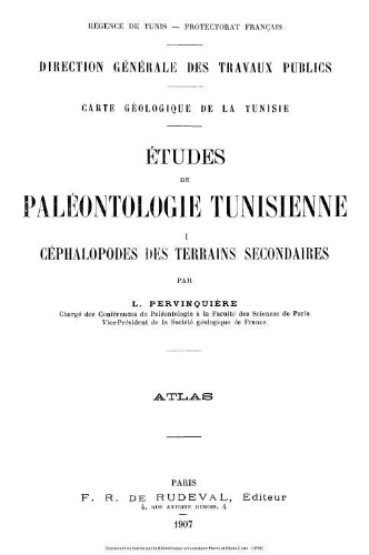 Études de paléontologie tunisienne. I, Céphalopodes des terrains secondaires. Atlas