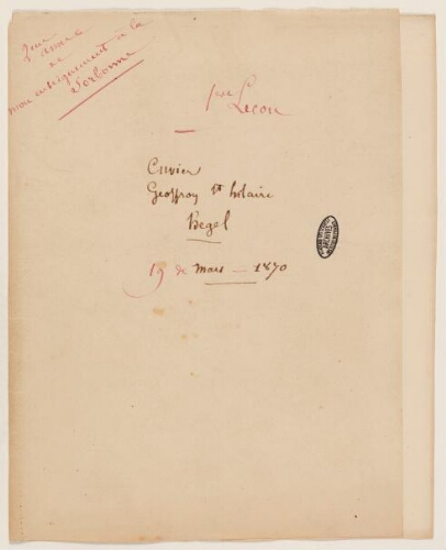 1ère leçon, 2ème année d'enseignement en Sorbonne, 19 mars 1870 - Cuvier, Geoffroy Saint Hilaire et Hegel.