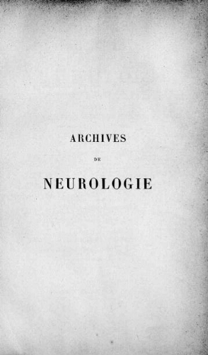 Archives de neurologie [Tome 26, n° 77-82] : revue des maladies nerveuses et mentales