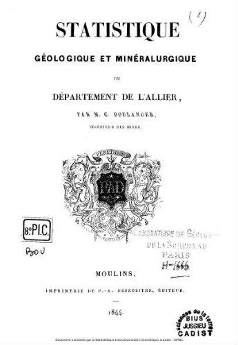 Statistique géologique et minéralurgique du département de l'Allier