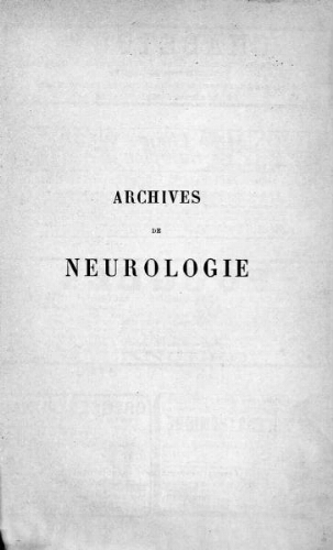Archives de neurologie [Tome 16, n° 46-48] : revue mensuelle des maladies nerveuses et mentales