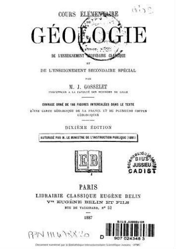 Cours élémentaire de géologie : à l'usage de l'enseignement secondaire classique et de l'enseignement secondaire spécial