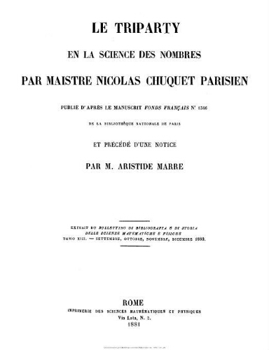 Le Triparty en la science des nombres : publié d'après le manuscrit fonds français n.1346 de la Bibliothèque nationale de Paris