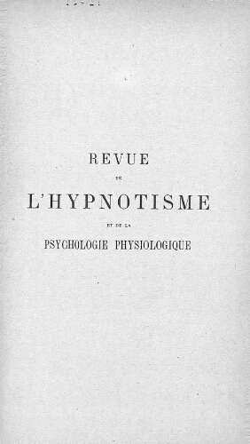 Revue de l'hypnotisme et de la psychologie physiologique, Tome 10