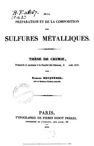 De la Préparation et de la composition des sulfures métalliques