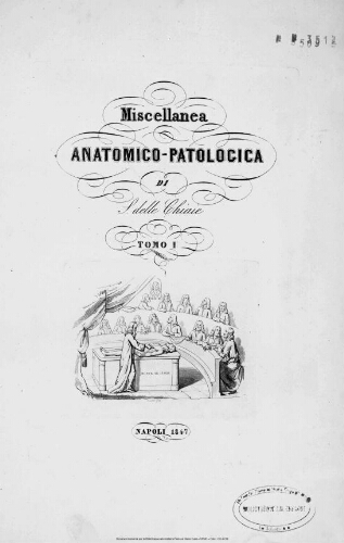Miscellanea anatomico-patologica. Tomo I