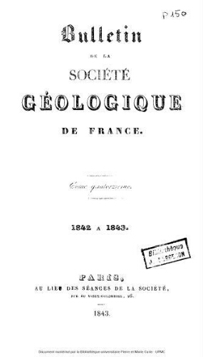 Bulletin de la Société géologique de France, Tome 14