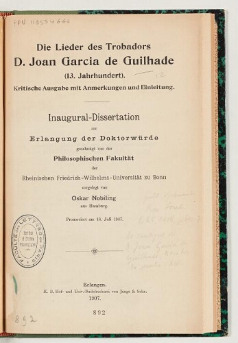 Die Lieder des Trobadors D. Joan Garcia de Guilhade (13. Jahrhundert) : kritische Ausgabe mit Anmerkungen und Einleitung