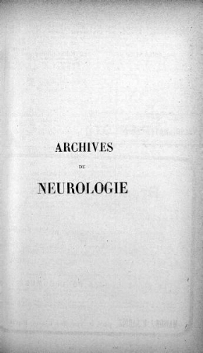 Archives de neurologie [2ème série, tome 20, n° 115-120] : revue mensuelle des maladies nerveuses et mentales