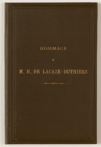 Hommage à Lacaze-Duthiers : livret imprimé.