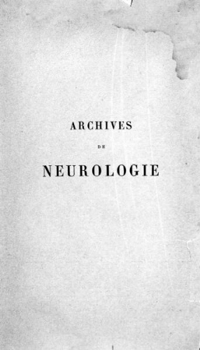 Archives de neurologie [Tome 09, n° 25-27] : revue mensuelle des maladies nerveuses et mentales
