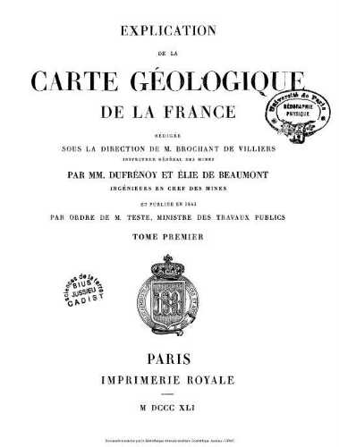 Explication de la Carte géologique de la France. Tome premier