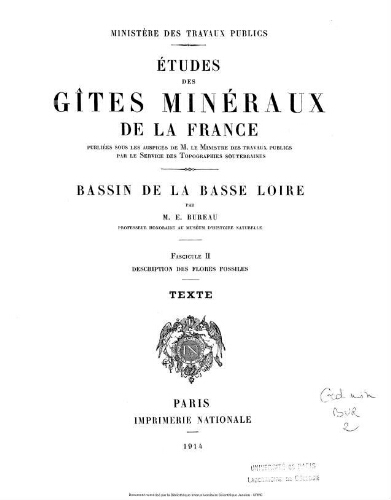 Etudes des gîtes minéraux de la France, Bassin houiller de la Basse Loire. 2, Description des flores fossiles. Texte