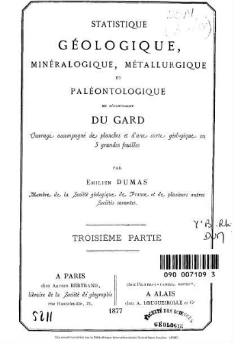 Statistique géologique, minéralogique, métallurgique et paléontologique du département du Gard. Troisième partie