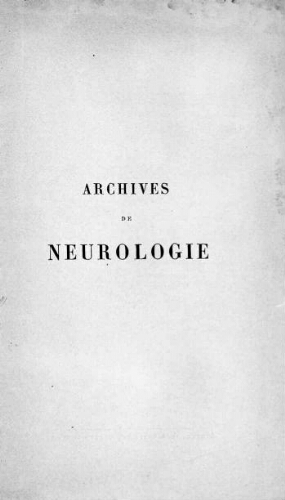 Archives de neurologie [Tome 08, n° 22-24] : revue des maladies nerveuses et mentales