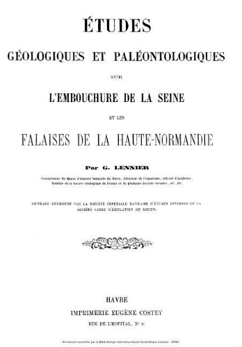 Études géologiques et paléontologiques sur l'embouchure de la Seine et les falaises de la Haute-Normandie