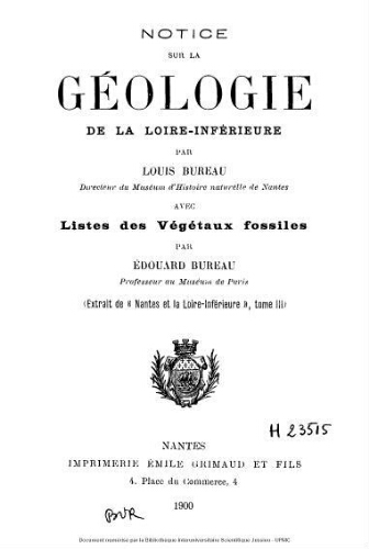 Notice sur la géologie de la Loire-Inférieure avec Listes des végétaux fossiles