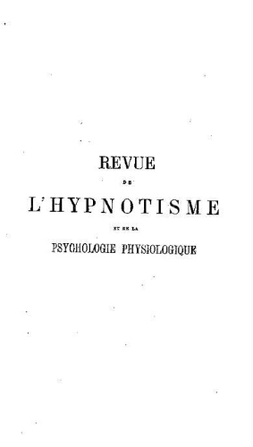 Revue de l'hypnotisme et de la psychologie physiologique, Tome 13