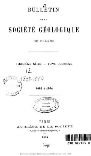 Bulletin de la Société géologique de France, 3ème série, tome 12
