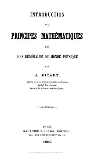 Introduction aux principes mathématiques des lois générales du monde physique