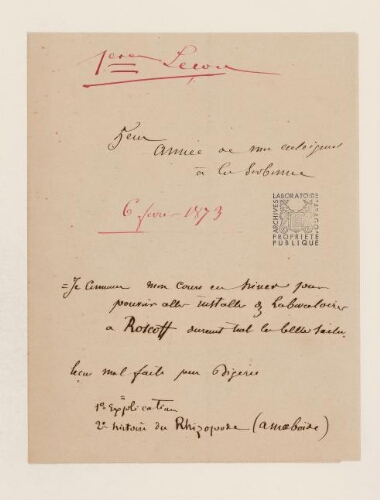 1ère leçon, 5ème année d'enseignement en Sorbonne, 6 février 1873 - Présentation des besoins d'un laboratoire de zoologie expérimentale à Roscoff.