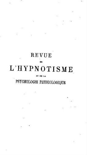 Revue de l'hypnotisme et de la psychologie physiologique, Tome 21