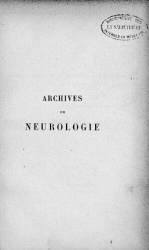 Archives de neurologie [2ème série, tome 15, n° 85-90] : revue mensuelle des maladies nerveuses et mentales