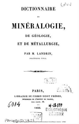 Dictionnaire de minéralogie, de géologie et de métallurgie