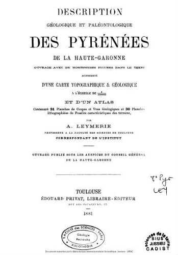 Description géologique et paléontologique des Pyrénées de la Haute-Garonne : texte
