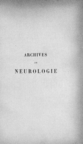 Archives de neurologie [2ème série, tome 06, n° 31-36] : revue mensuelle des maladies nerveuses et mentales