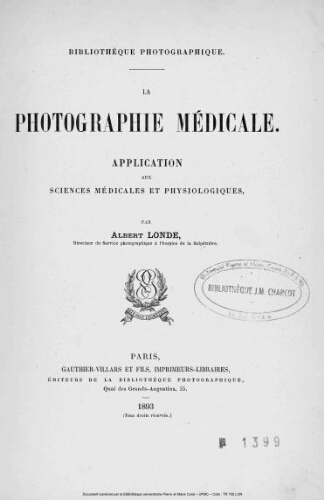 La photographie médicale : application aux sciences médicales et physiologiques